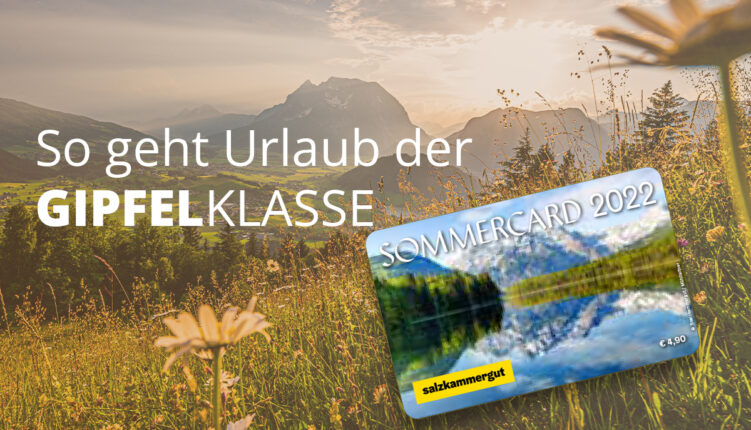 Sommercard 2022 Salzkammergut